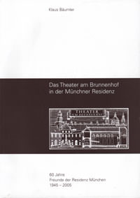 Bäumler Klaus - Das Theater am Brunnenhof in der Münchner Residenz
