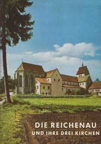  - Die Reichenau und ihre drei Kirchen