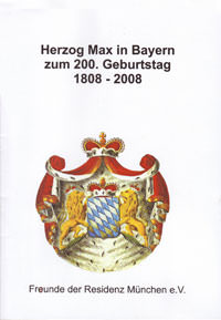 Freunde der Residenz München e. V. - Herzog Max in Bayern