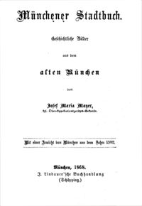 Mayer Joseph Maria - Münchner Stadtbuch