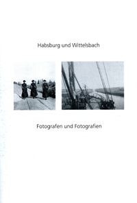  - Habsburg und Wittelsbach