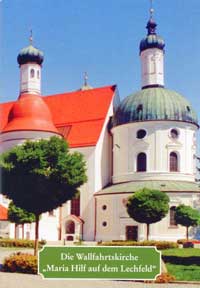  - Die Wallfahrtskirche Maria Hilf auf dem Lechfeld