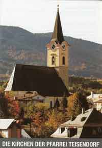  - Die Kirchen der Pfarrei Teisendorf
