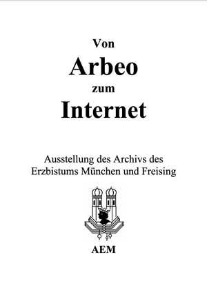 - Von Arbeo zum Internet