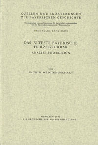 Heeg-Engelhart Ingrid - Das älteste bayerische Herzogsurbar