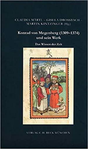 Märtl Claudia, Drossbach Gisela, Kintzinger Martin - Das Wissen der Zeit