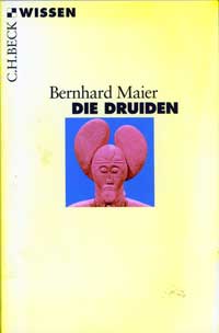 Maier Bernhard - Die Druiden
