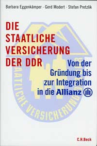  - Die staatliche Versicherung der DDR
