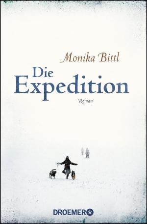 Bittl Monika - Die Expedition