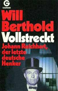 Berthold Will - Vollstreckt