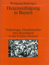  - Hexenverfolgung in Bayern