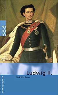 Heißerer Dirk - Ludwig II.