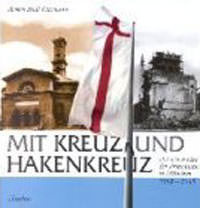 Kitzmann Armin Rudi - Mit Kreuz und Hakenkreuz