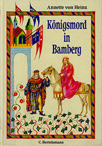  - Königsmord in Bamberg