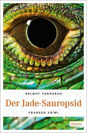 Vorndran Helmut - Der Jade-Sauropsid