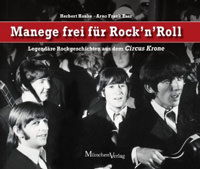 Hauke Herbert,  Arno Frank Eser - Manege frei für Rock 'n' Roll