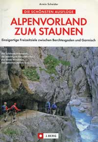 Scheider Armin - Alpenvorland zum Staunen