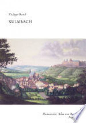 Barth Rüdiger - Historischer Atlas von Bayern / Teil Franken