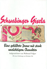 Volger Waltraud - Schwabinger Gisela