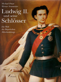  - Ludwig II. und seine Schlösser