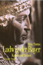 Thomas Heinz - Ludwig der Bayer