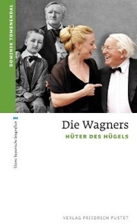 Tomenendal Dominik - Die Wagners