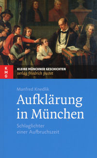Knedlik Manfred - Aufklärung in München