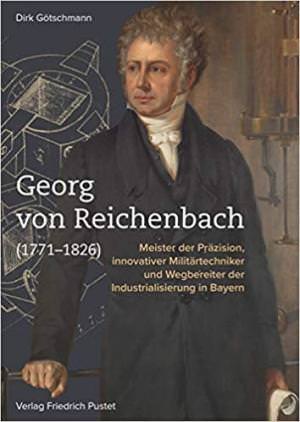 Göttschmann Dirk - Georg von Reichenbach (1771-1826)