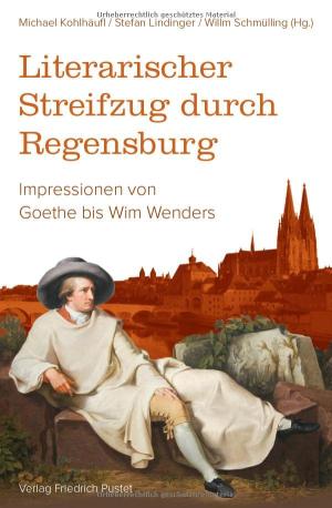  - Literarischer Streifzug durch Regensburg
