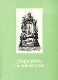Steiner Peter - Altmünchner Gnadenstätten