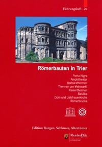 Goethert Klaus-Peter, Weber Winfried - Römerbauten in Trier