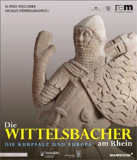 Wiezcorek Alfried, Hörrmann Michael - Die Wittelsbacher am Rhein