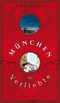  - München für Verliebte