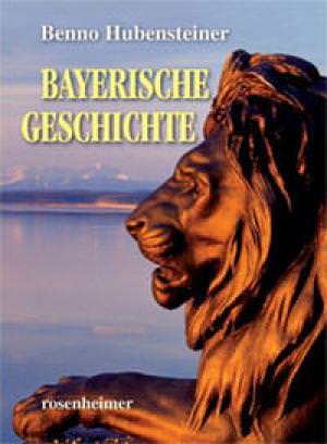 Hubensteiner Benno - Bayerische Geschichte