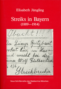  - Streiks in Bayern (1889â€“1914)