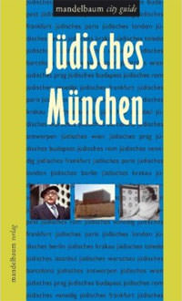  - Jüdisches München