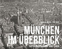  - München im Überblick