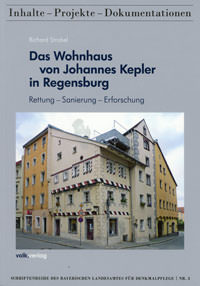 Strobel Richard - Das Wohnhaus von Johannes Kepler in Regensburg