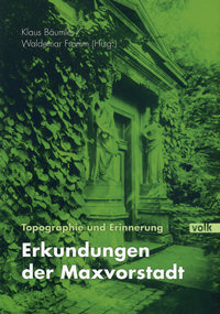 Fromm Waldemar, Bäumler Klaus - Topographie und Erinnerung