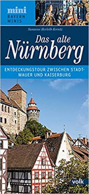 Herleth-Krentz Susanne - Das alte Nürnberg
