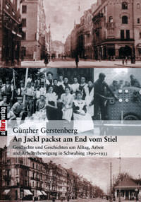 Gerstenberg Günther - An Jackl packst am End vom Stiel