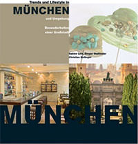  - Trends und Lifestyle in München und Umgebung