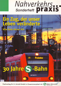 Dix Karl-Heinz - 30 Jahre Münchner S-Bahn