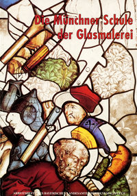Fischer Susanne - Die Munchner Schule der Glasmalerei