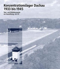 Eiber Ludwig, Distel Barbara - Konzentrationslager Dachau