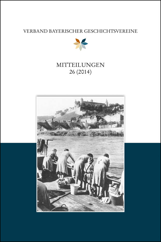 Schäfer, Bernhard - Mitteilungen des Verbandes bayerischer Geschichtsvereine 26 (2014)