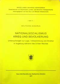 Domarus Wolfgang - Nationalsozialismus, Krieg und Bevökerung