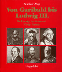 Orlop Nikolaus - Von Garibald bis Ludwig III.