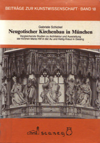 Schickel Gabriele - Neugotischer Kirchenbau in München