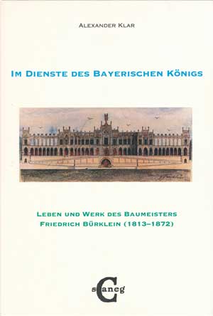 Klar Alexander - Im Dienste des Bayerischen Königs